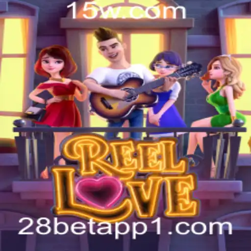Explorando o Emocionante Mundo de ReelLove no 28bet App